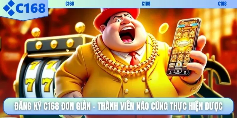 đăng ký c168 đơn giản