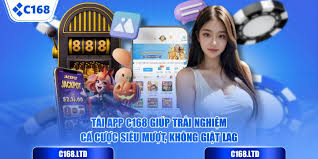 tải app c168 siêu mượt không giật lag